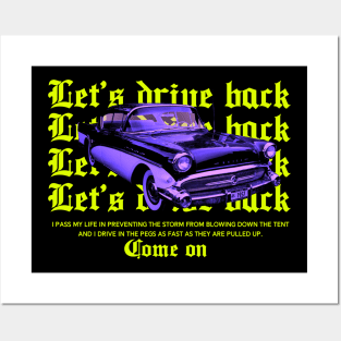 Let's drive back Posters and Art